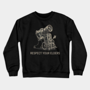 Respect Your Elders  - Vintage Analog Camera - Retro Photography Art Crewneck Sweatshirt
