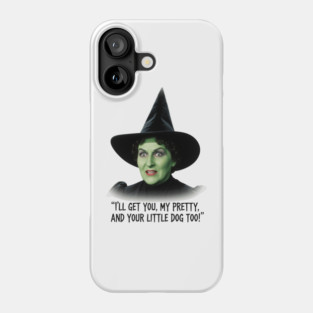 Wicked Witch Threat Phone Case