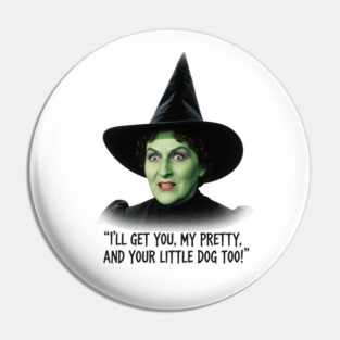 Wicked Witch Threat Pin