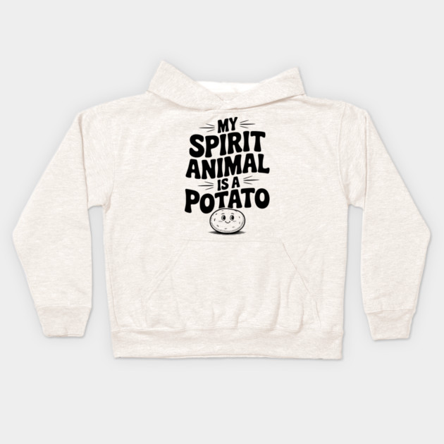 My Spirit Animal is a Potato Kids Hoodie by Frank Ring
