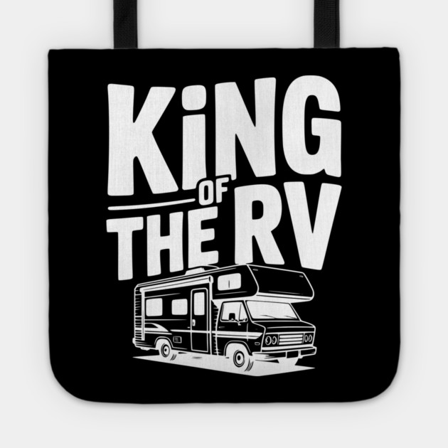 King of the RV Tote by Frank Ring