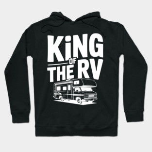 King of the RV Hoodie