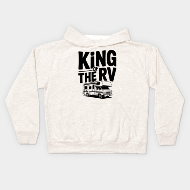 King of the RV Kids Hoodie by Frank Ring