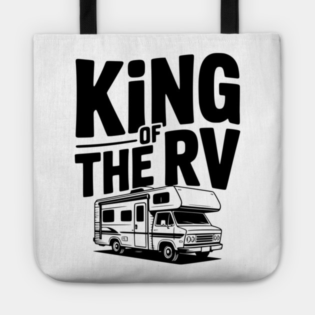 King of the RV Tote by Frank Ring