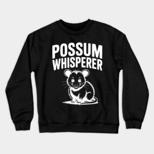 Possum Whisperer Crewneck Sweatshirt