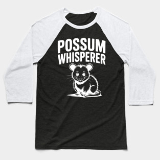 Possum Whisperer Baseball T-Shirt