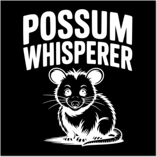 Possum Whisperer Posters and Art
