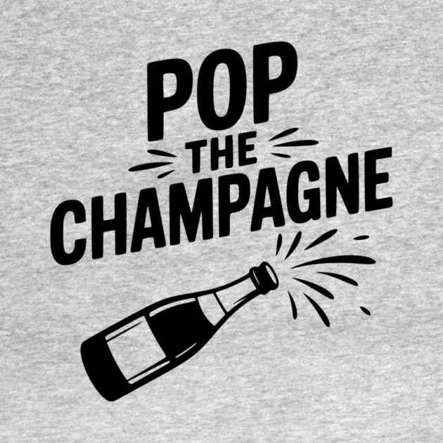 Pop the Champagne by Frank Ring