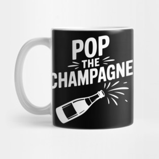 Pop the Champagne Mug