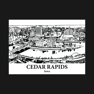 Cedar Rapids - Iowa T-Shirt