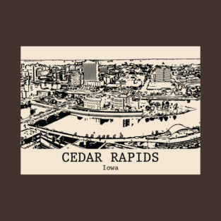 Cedar Rapids - Iowa T-Shirt