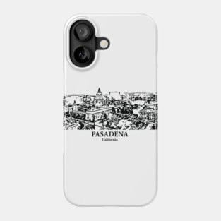Pasadena - California Phone Case