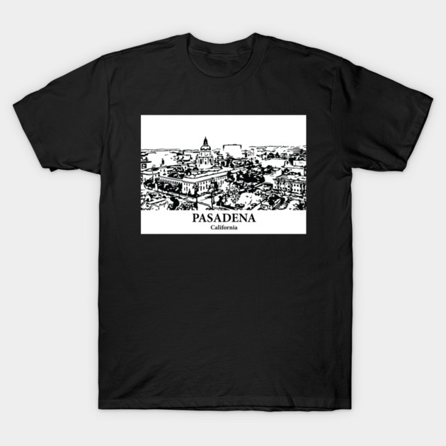 Pasadena - California T-Shirt by Lakeric