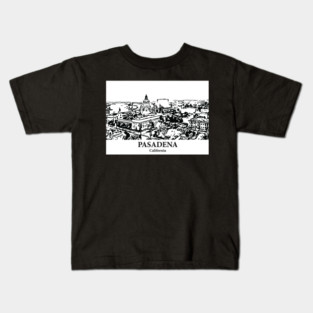 Pasadena - California Kids T-Shirt