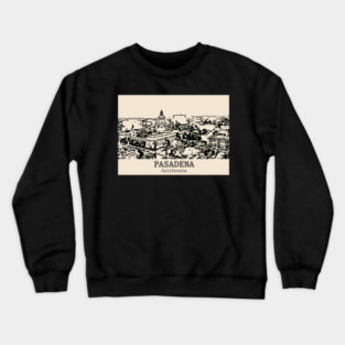 Pasadena - California Crewneck Sweatshirt