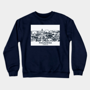 Pasadena - California Crewneck Sweatshirt