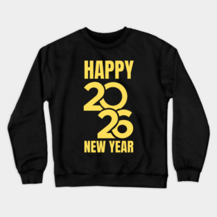 Happy New Year 2026 Crewneck Sweatshirt
