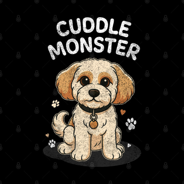 Cuddle Monster – Vintage Distressed Style Cute Cartoon Dog Lover Design by Butter Creative
