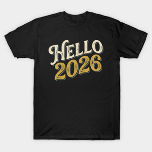 Hello 2026 Retro New Year Greeting T-Shirt