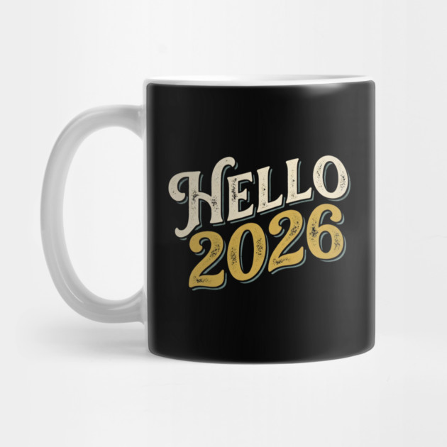 Hello 2026 Retro New Year Greeting by Creatifly Graphic Tees