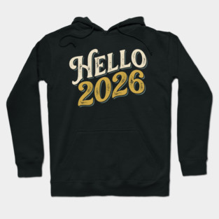 Hello 2026 Retro New Year Greeting Hoodie