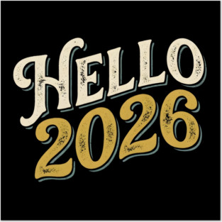 Hello 2026 Retro New Year Greeting Posters and Art