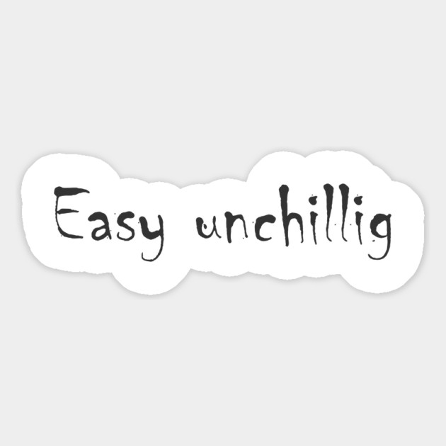 Easy unchillig Magnet by Fasnacht Herisau