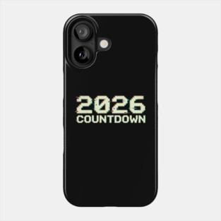 2026 Countdown Phone Case