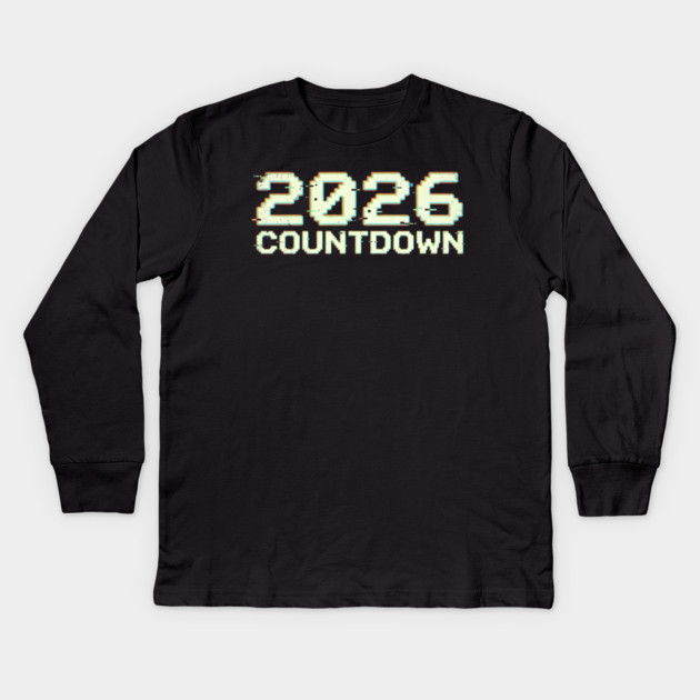 2026 Countdown Kids Long Sleeve T-Shirt by Creatifly Graphic Tees