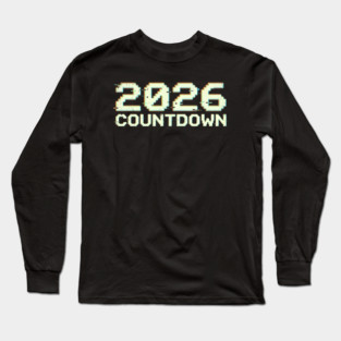 2026 Countdown Long Sleeve T-Shirt