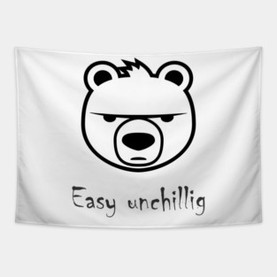 Easy unchillig Bär Tapestry