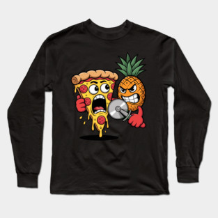 Scared Pizza Versus Pineapple Pizza Cutter Funny Food Long Sleeve T-Shirt