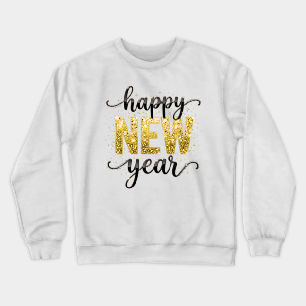 Happy New Year 2026 Crewneck Sweatshirt by Creatifly Graphic Tees