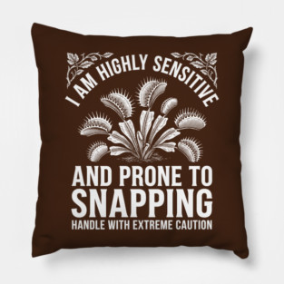 Funny Venus Flytrap Plant Lover Sarcasm Pillow
