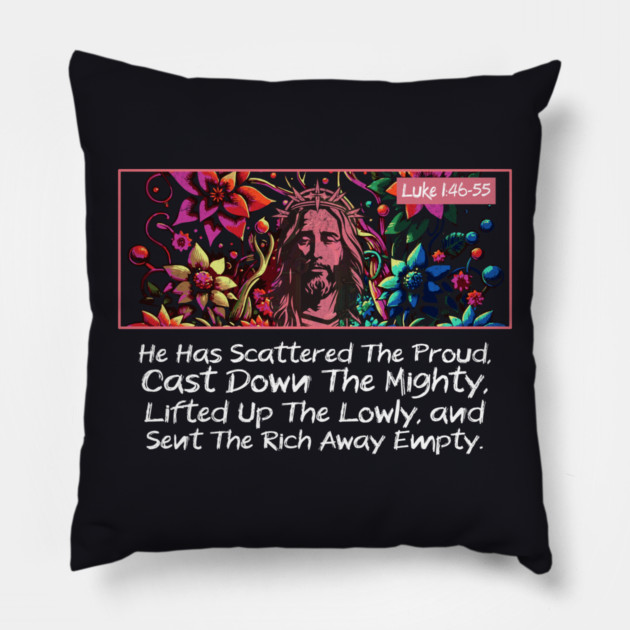 He Has Scattered The Proud Pillow by Charles's Store 8