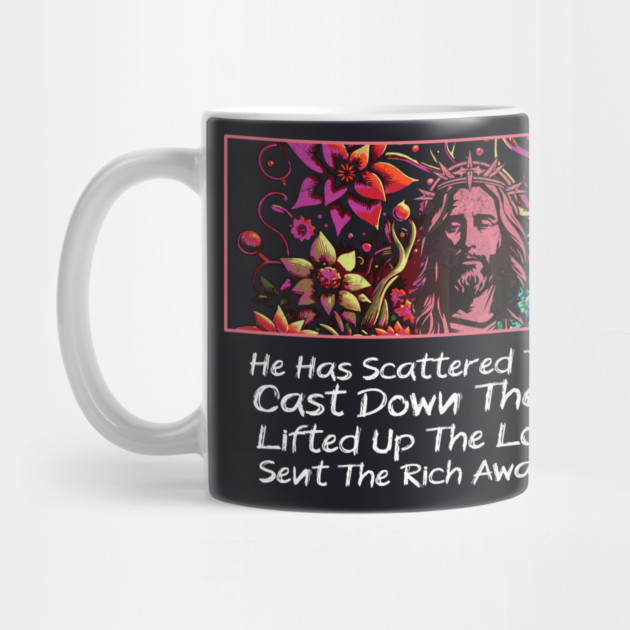 He Has Scattered The Proud by Charles's Store 8