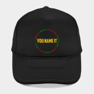 You Name It Hat