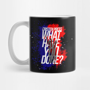 Christen Press What Have You Done? Mug