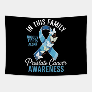 In This Family Nobody Fights Alone Prostate Cancer Awareness Tapestry