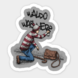 Waldo was here Sticker