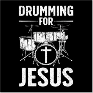 Best Drumming Art Drummer Drum Drumming Jesus Posters and Art
