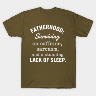 Fatherhood T-Shirt