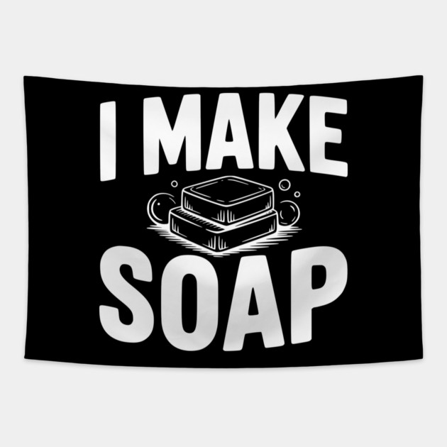 I Make Soap Tapestry by Frank Ring