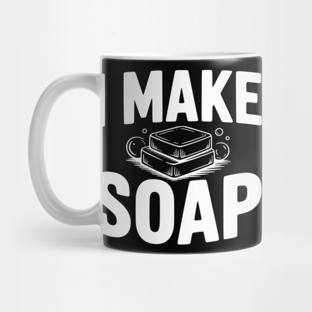 I Make Soap by Frank Ring