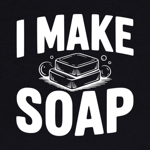 I Make Soap by Frank Ring
