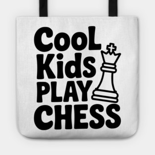 Cool Kids Play Chess Tote