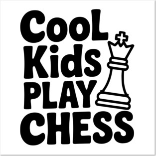Cool Kids Play Chess Posters and Art