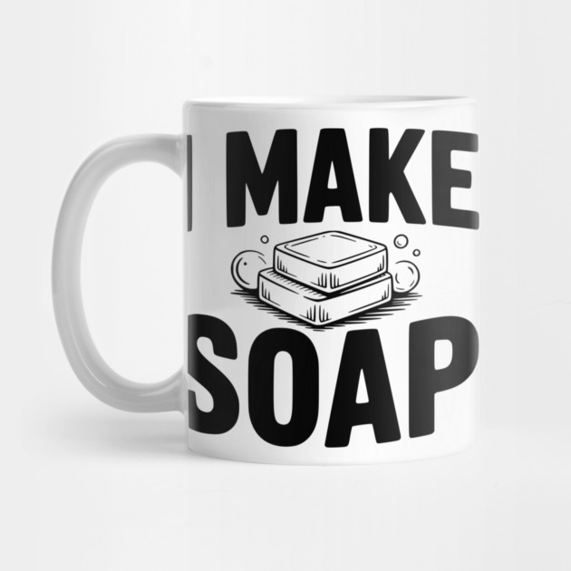 I Make Soap by Frank Ring