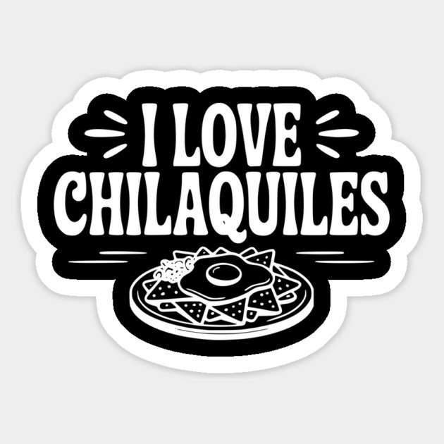 I Love Chilaquiles Magnet by Frank Ring