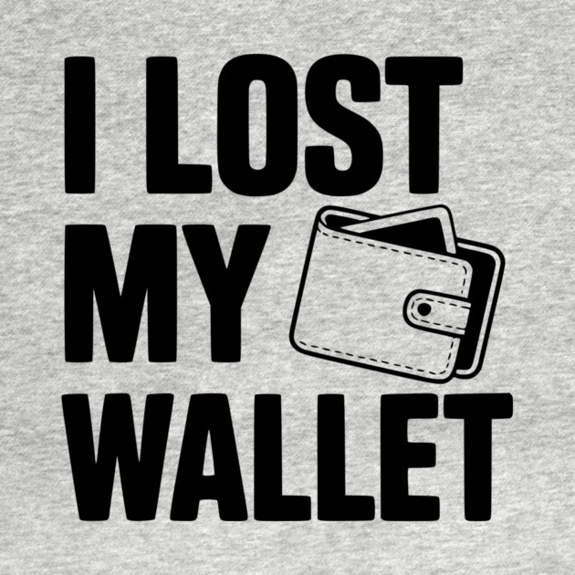 I Lost My Wallet by Frank Ring
